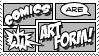 'Comics Are an Art Form' written in various comic lettering styles